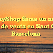 TecnyShop firma un nuevo punto de venta en Sant Celoni, Barcelona